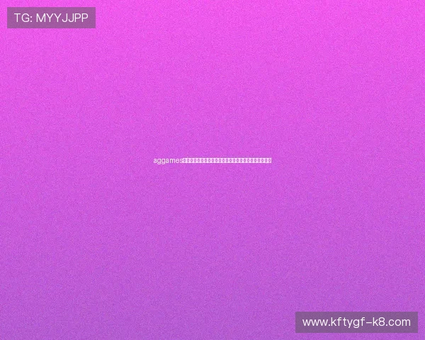 aggames凯发平台安全可靠，保障玩家资金与信息安全的最佳选择